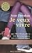 Je veux vivre