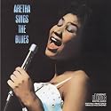 Aretha Sings the Blues