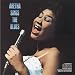 Music : Aretha Sings the Blues
