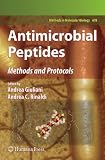 Antimicrobial Peptides: Methods and Protocols (Methods in Molecular Biology)