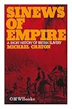 Sinews of empire : a short history of British slavery