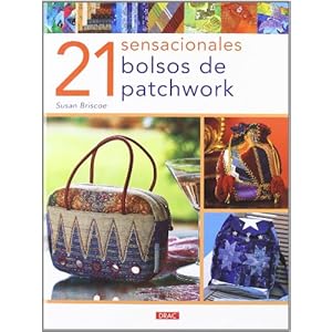 21 sensacionales bolsos de patchwork - Susan Briscoe 