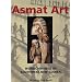 Asmat Art: Woodcarvings of Southwest New Guinea