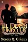 Til Death Undo Us