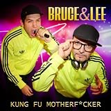 Kung Fu Motherfucker (Radio Edit) [Explicit]