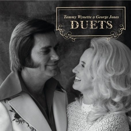 George Jones, Tammy Wynette - Duets - Zortam Music