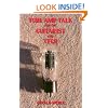 Tube Amp Talk for the Guitarist and Tech