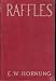 Books : Raffles: Further Adventures of the Amateur Cracksman
