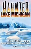  : Haunted Lake Michigan