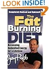 The Fat Burning Diet: Accessing Unlimited Energy for a Lifetime
