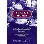 Shaggy Muses: The Dogs Who Inspired Virginia Woolf, Emily Dickinson, Elizabeth Barrett Browning, Edith Wharton, and Emily Bront�