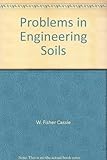 Problems in engineering soils
