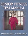 Senior Fitness Test Manual