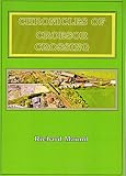Chronicles of Croesor Crossing : a history of the narrow gauge / standard gauge level crossing of the Welsh Highland and Great Western Railways at Portmadoc