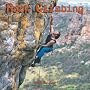 Rock Climbing 2009 Square Wall Calendar