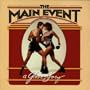 The Main Event: A Glove Story - Music From The Original Motion Picture Soundtrack