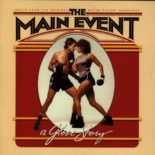 Barbra Streisand - The Main Event - Music From The Original Motion Picture Soundtrack - Zortam Music