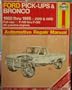 Haynes Ford Pickup & Bronco 1980-95 (Hayne's Automotive Repair Manual)