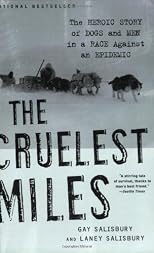 The Cruelest Miles