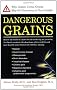 Dangerous Grains: Why Gluten Cereal Grains May Be Hazardous to Your Health