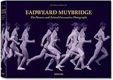Eadweard Muybridge : the human and animal locomotion photographs