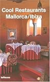  : Cool Restaurants Mallorca/ Ibiza