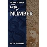 charles s peirce on the logic of number