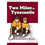 Two Miles to Tynecastle