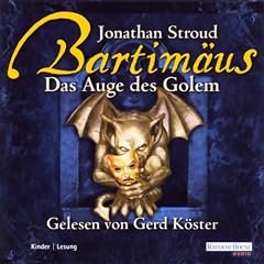 Das Auge des Golem (Bartim�us 2)