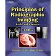 Principles of Radiographic Imaging: An Art and a Science
