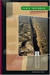 Plate Tectonics: Earth's Moving Crust (Exploring Science) (Exploring Science)