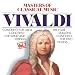 Masters Of Classical Music: Vivaldi