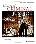 History of Criminal Justice