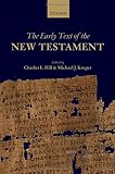 The early text of the New Testament
