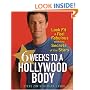 6 Weeks to a Hollywood Body: Look Fit and Feel Fabulous with the Secrets of the Stars
