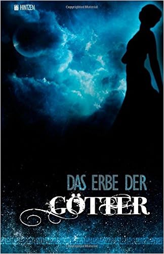 Das Erbe der Götter 01