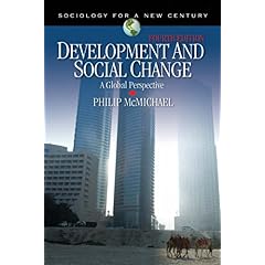 【クリックで詳細表示】Development and Social Change： A Global Perspective (Sociology for a New Century) [ペーパーバック]