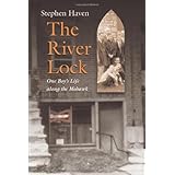 The River Lock: One Boy's Life Along the Mohawk