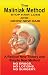 The Maliniak Method - Stop Hair Loss and Grow New Hair