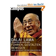 F�hren, gestalten, bewegen: Werte und Weisheit f�r eine globalisierte Welt