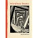 Wordless Books: The Original Graphic Novels