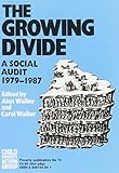 The Growing Divide : a social audit, 1979-1987