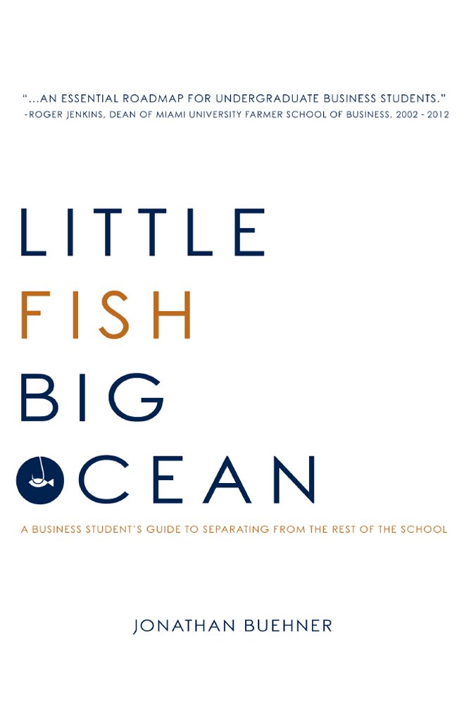 Little Fish Big Ocean: A Business Student's Guide to Separating ...