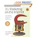 3G Marketing on the Internet, Seventh Edition: Third Generation Internet Marketing Strategies for Online Success (3g Marketing on the Internet: Third Generation Internet Marketing)