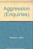 Aggression, and control