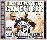 La Country Gangsters Gangbang Album