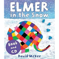 Elmer in the Snow (Elmer) (Book and CD)
