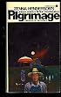 Pilgrimage the First Book of the People