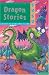 The Kingfisher Treasury of Dragon Stories (The Kingfisher Treasury of Stories)