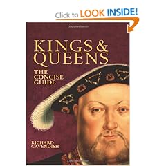Kings & Queens the Concise Guide: The Concise Guide